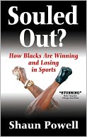 Souled Out? How Blacks Are Winning and Losing in Sports