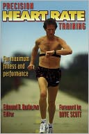 Precision Heart Rate Training by Edmund R. Burke: Book Cover