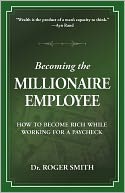 Becoming The Millionaire Employee