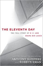 The Eleventh Day: The Full Story of 9/11 and Osama bin Laden by Anthony Summers: Book Cover