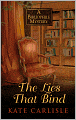 The Lies That Bind (Bibliophile Series #3)