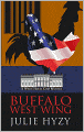 Buffalo West Wing (White House Chef Mystery Series #4)