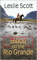 Blood on the Rio Grande