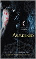Awakened (House of Night Series #8)
