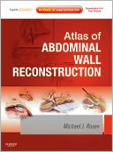 Atlas of Abdominal Wall Reconstruction: Expert Consult - Online and Print