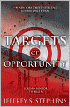 Targets of Opportunity (Jordan Sandor Series #2)