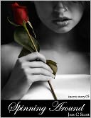 Spinning Around (Incest Erotica, Short Story.05)