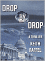 Drop By Drop: A Thriller