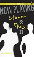 Now Playing: Stoner and Spaz II