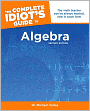 The Complete Idiot's Guide to Algebra