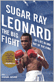 The Big Fight: My Life In and Out of the Ring