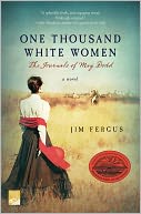 One Thousand White Women by Jim Fergus: Book Cover