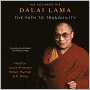 The Path to Tranquility: Daily Meditations by the Dalai Lama