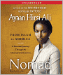 Nomad: From Islam to America: a Personal Journey Through the Clash of Civilizations