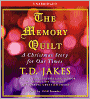 The Memory Quilt: A Christmas Story for Our Times