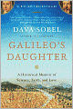 Galileo's Daughter: A Historical Memoir of Science, Faith, and Love