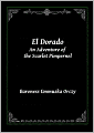 El Dorado (An Adventure of the Scarlet Pimpernel)