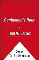 The Gentlemen's Hour: A Novel