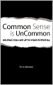 Common Sense Is Uncommon