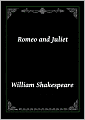 Romeo and Juliet (A Romance Tragedy)