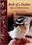 download Birds of a Feather : Tales of a Wild Bird Haven book
