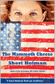 The Mammoth Cheese