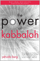 The Power of Kabbalah: Thirteen Principles to Overcome Challenges and Achieve Fulfillment
