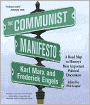 The Communist Manifesto: A Road Map to History's Most Important Political Document