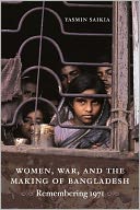 download Women, War, and the Making of Bangladesh : Remembering 1971 book