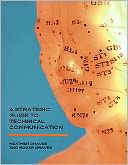 A Strategic Guide to Technical Communication