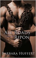 All Roads Lead to Ripon
