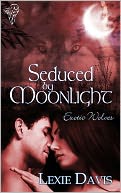 Seduced by Moonlight