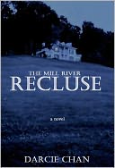 The Mill River Recluse