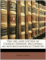 The Life and Letters of Charles Darwin