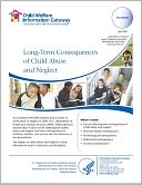 download Long-Term Consequences of Child Abuse and Neglect book