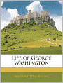 The Life of George Washington