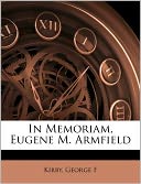 In Memoriam, Eugene M. Armfield