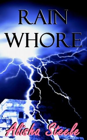 Rain Whore