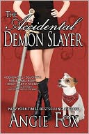 The Accidental Demon Slayer