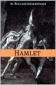 Hamlet (Annotated with Biography and Critical Essay)