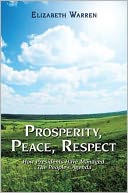 Prosperity, Peace and Respect