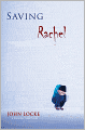 Saving Rachel