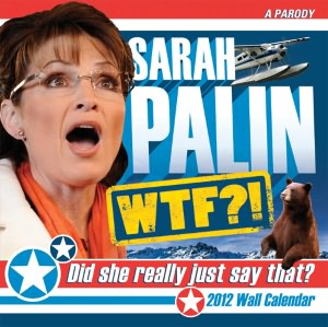 2012 Sarah Palin Wall Calendar