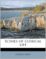 Scenes Of Clerical Life