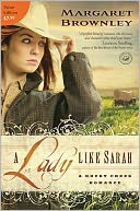 A Lady Like Sarah (Rocky Creek Romance Series #1)