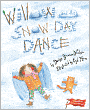 Willow and the Snow Day Dance