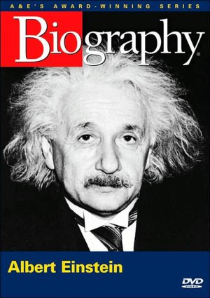 Biography: Albert Einstein