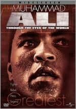 Muhammad Ali: Through the Eyes of the World