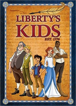 Liberty's Kids - The Complete Series