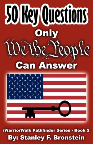 50 Key Questions Only We The People Can Answer